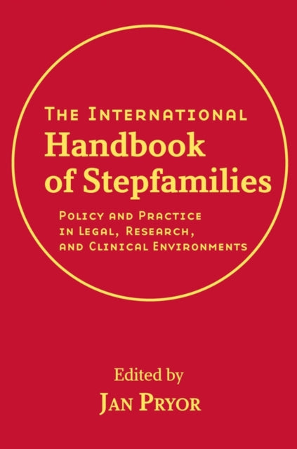 Book cover of: International Handbook of Stepfamilies. By: Jan Pryor