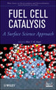 Book cover of: Fuel Cell Catalysis