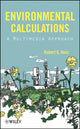 Book cover of: Environmental Calculations. By: Robert G. Kunz