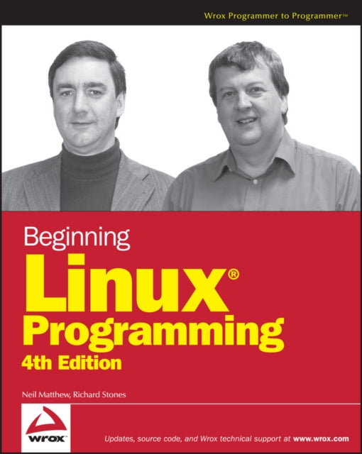 Book cover of: Beginning Linux Programming. By: Neil Matthew