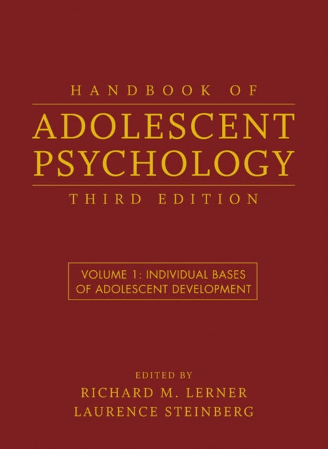 Book cover of: Handbook of Adolescent Psychology, Volume 1