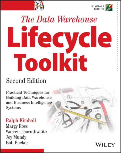 Data Warehouse Lifecycle Toolkit