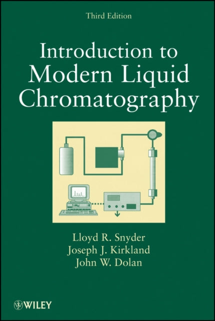 Book cover of: Introduction to Modern Liquid Chromatography. By: Lloyd R. Snyder