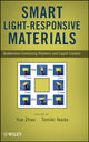 Book cover of: Smart Light-Responsive Materials. By: Yue Zhao