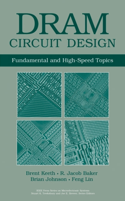 Book cover of: DRAM Circuit Design. By: Brent Keeth