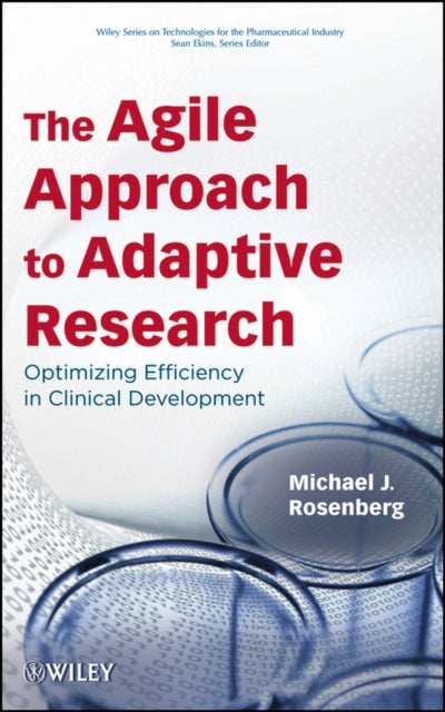 Book cover of: Agile Approach to Adaptive Research. By: Michael J. Rosenberg