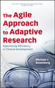 Book cover of: Agile Approach to Adaptive Research. By: Michael J. Rosenberg
