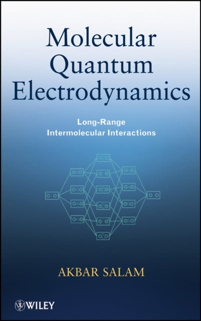 Book cover of: Molecular Quantum Electrodynamics. By: Akbar Salam, A. Salam