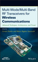 Book cover of: Multi-Mode / Multi-Band RF Transceivers for Wireless Communications. By: Gernot Hueber