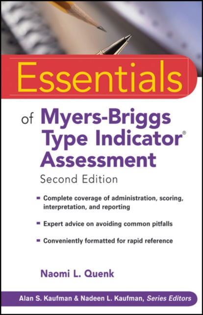 Book cover of: Essentials of Myers-Briggs Type Indicator Assessment. By: Naomi L. Quenk