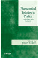 Book cover of: Pharmaceutical Toxicology in Practice. By: Alberto Lodola