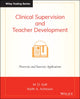 Book cover of: Clinical Supervision and Teacher Development. By: Keith A. Acheson