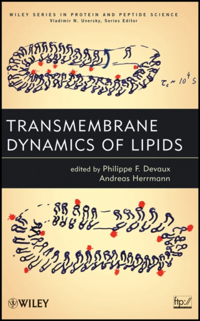 Book cover of: Transmembrane Dynamics of Lipids. By: Philippe F. Devaux