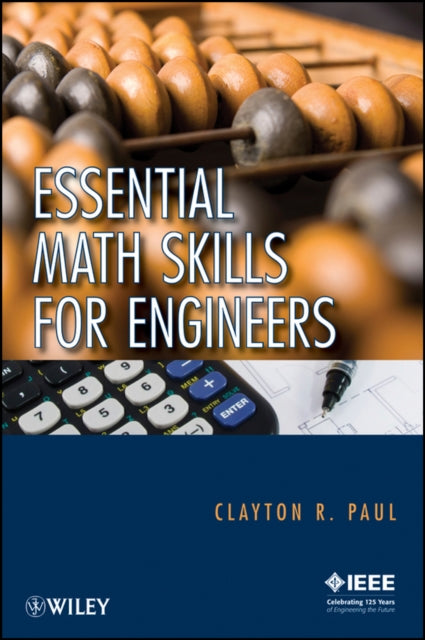 Book cover of: Essential Math Skills for Engineers. By: Clayton R. Paul