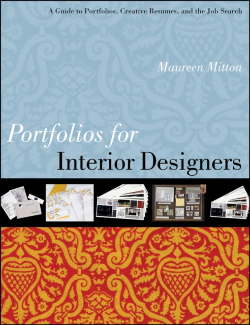 Book cover of: Portfolios for Interior Designers. By: Maureen Mitton