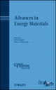 Book cover of: Advances in Energy Materials. By: Materials Science & Technology Conference (2008 Pittsburgh, Pa.)