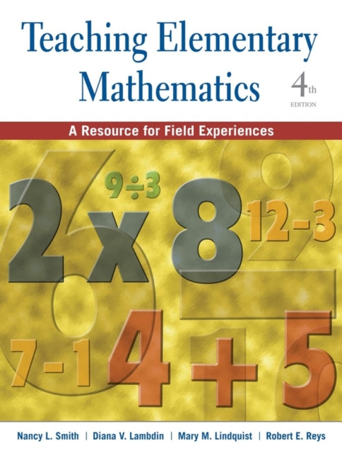 Book cover of: Teaching Elementary Mathematics. By: Nancy L. Smith