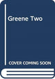Book cover of: Greene Two. By: Alan Greene