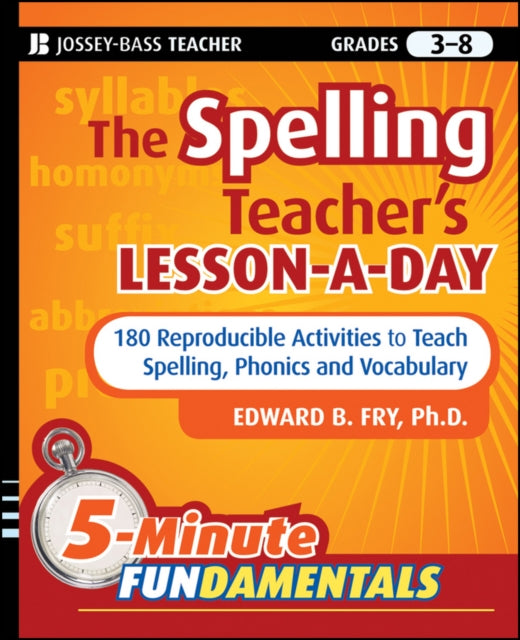 Book cover of: Spelling Teacher's Lesson-a-Day. By: Edward Bernard Fry, Edward Fry