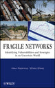 Book cover of: Fragile Networks. By: Anna Nagurney