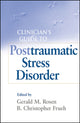 Book cover of: Clinician's Guide to Posttraumatic Stress Disorder
