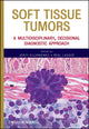 Book cover of: Soft Tissue Tumors. By: Jerzy Klijanienko
