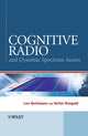 Book cover of: Cognitive Radio and Dynamic Spectrum Access. By: Lars Berlemann