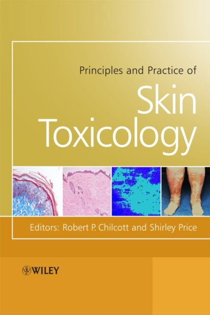 Book cover of: Principles and Practice of Skin Toxicology