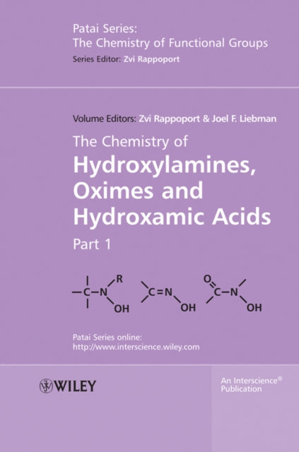 Book cover of: Chemistry of Hydroxylamines, Oximes and Hydroxamic Acids, Volume 1. By: Zvi Rappoport