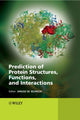 Book cover of: Prediction of Protein Structures, Functions, and Interactions