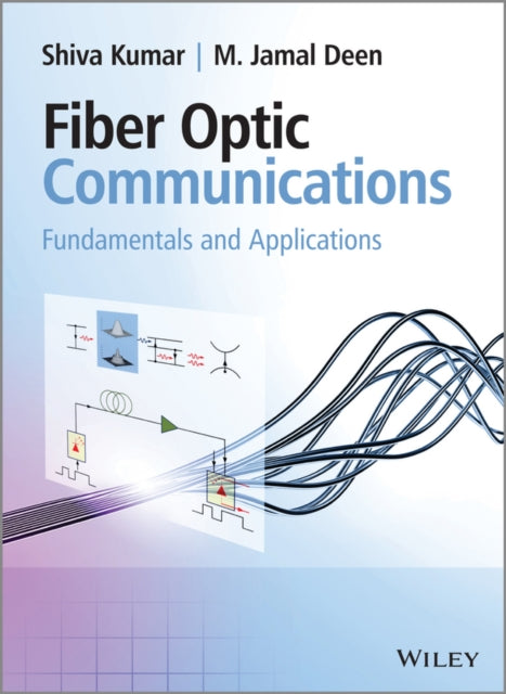 Book cover of: Fiber Optic Communications. By: Shiva Kumar