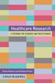 Book cover of: Healthcare Research