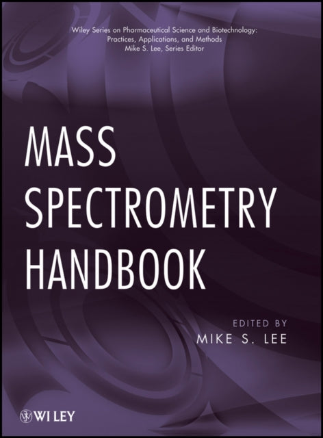 Book cover of: Mass Spectrometry Handbook. By: Mike S. Lee