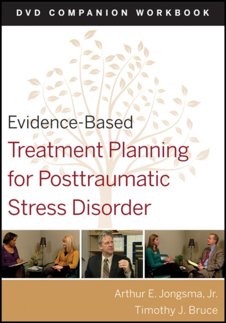 Book cover of: Evidence-Based Treatment Planning for Posttraumatic Stress Disorder, DVD Companion Workbook