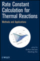 Book cover of: Rate Constant Calculation for Thermal Reactions. By: Herbert DaCosta