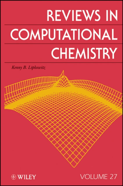 Book cover of: Reviews in Computational Chemistry, Volume 27. By: Kenny B. Lipkowitz