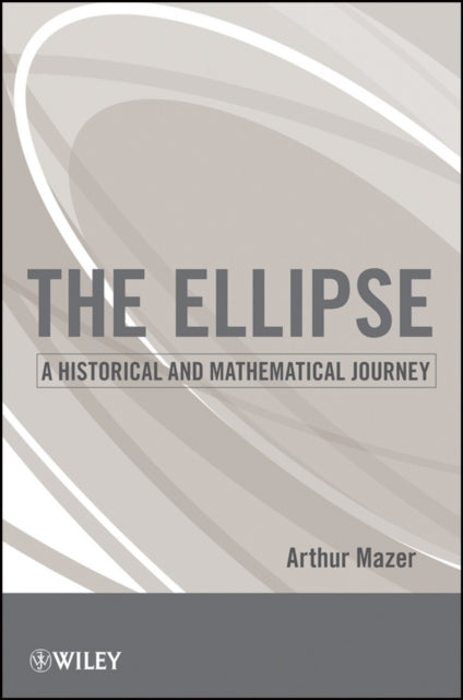 Book cover of: Ellipse. By: Arthur Mazer
