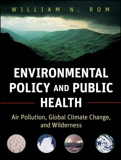 Book cover of: Environmental Policy and Public Health. By: William N. Rom