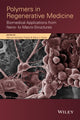 Book cover of: Polymers in Regenerative Medicine. By: Manuel Monleón Pradas