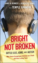 Book cover of: Bright Not Broken. By: Diane M. Kennedy