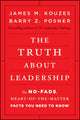 Book cover of: Truth about Leadership. By: James M. Kouzes
