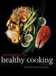 Book cover of: Techniques of Healthy Cooking. By: Culinary Institute of America