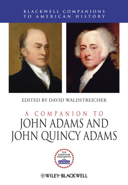 Book cover of: Companion to John Adams and John Quincy Adams