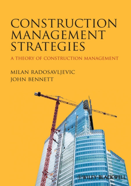 Book cover of: Construction Management Strategies. By: Milan Radosavljevic
