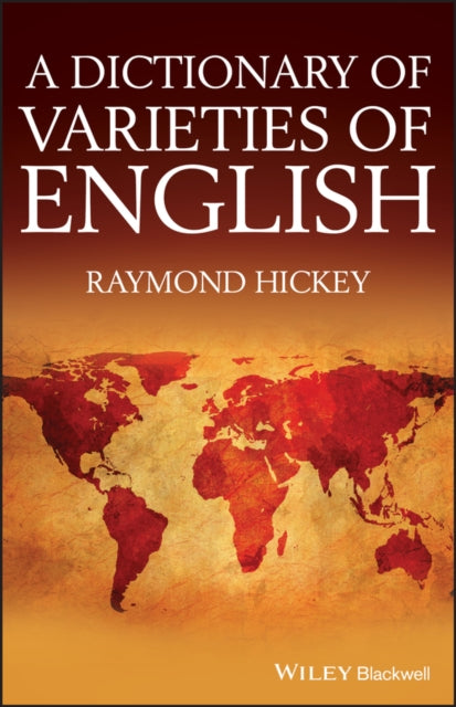 Book cover of: Dictionary of Varieties of English. By: Raymond Hickey