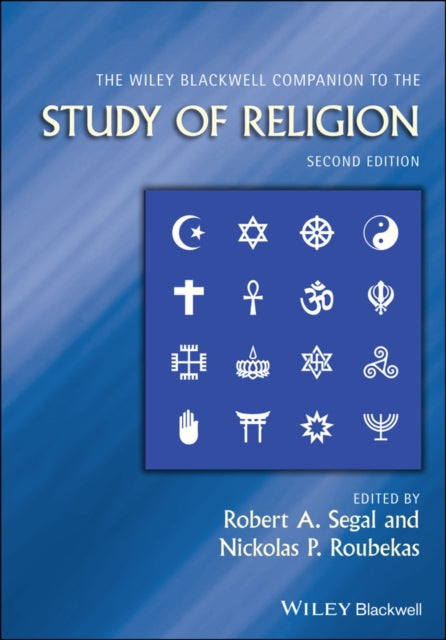 Book cover of: Wiley Blackwell Companion to the Study of Religion. By: Robert A. Segal
