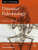 Book cover of: Dinosaur Paleobiology. By: Stephen L. Brusatte