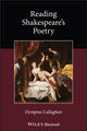Book cover of: Reading Shakespeare's Poetry. By: Dympna Callaghan