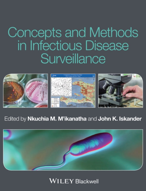 Book cover of: Concepts and Methods in Infectious Disease Surveillance. By: Nkuchia M. M'ikanatha