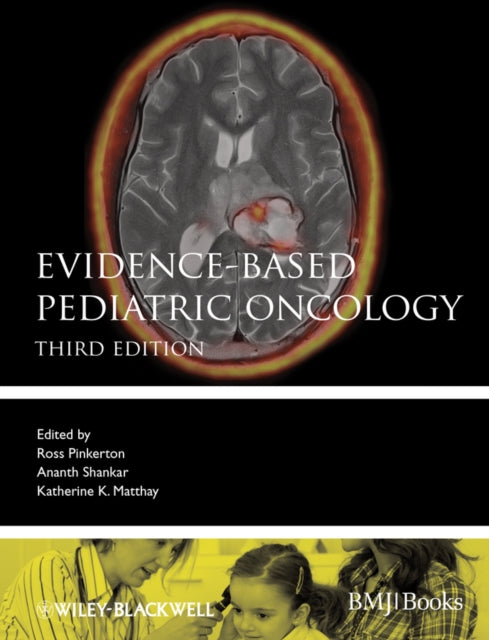 Book cover of: Evidence-Based Pediatric Oncology. By: C. R. Pinkerton